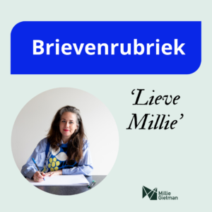 Millie Gietman, coach voor divergente denkers heeft een brievenrubriek waarin ze ingezonden vragen bentwoord.